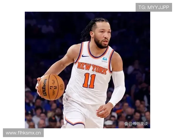 杰伦·布伦森挡拆造杀伤效率高于队友，拉开球队进攻空间